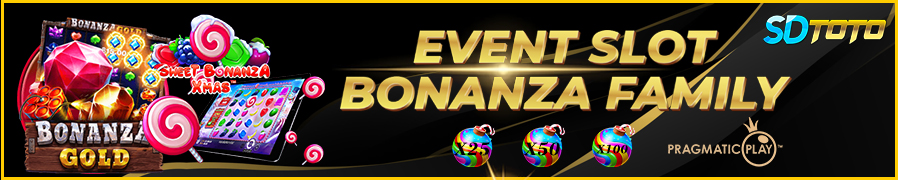 EVENT SLOT BONANZA SDTOTO